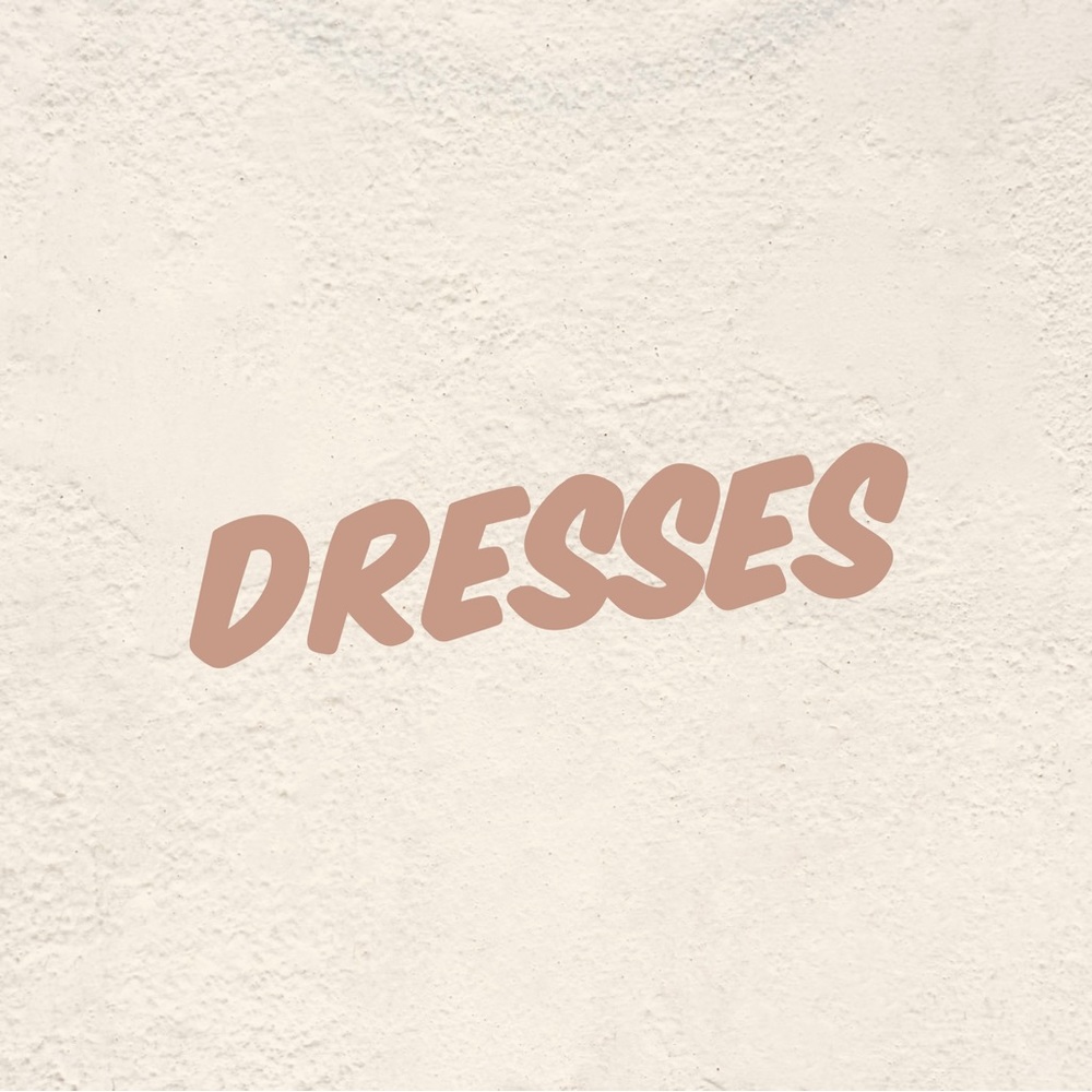 Dresses